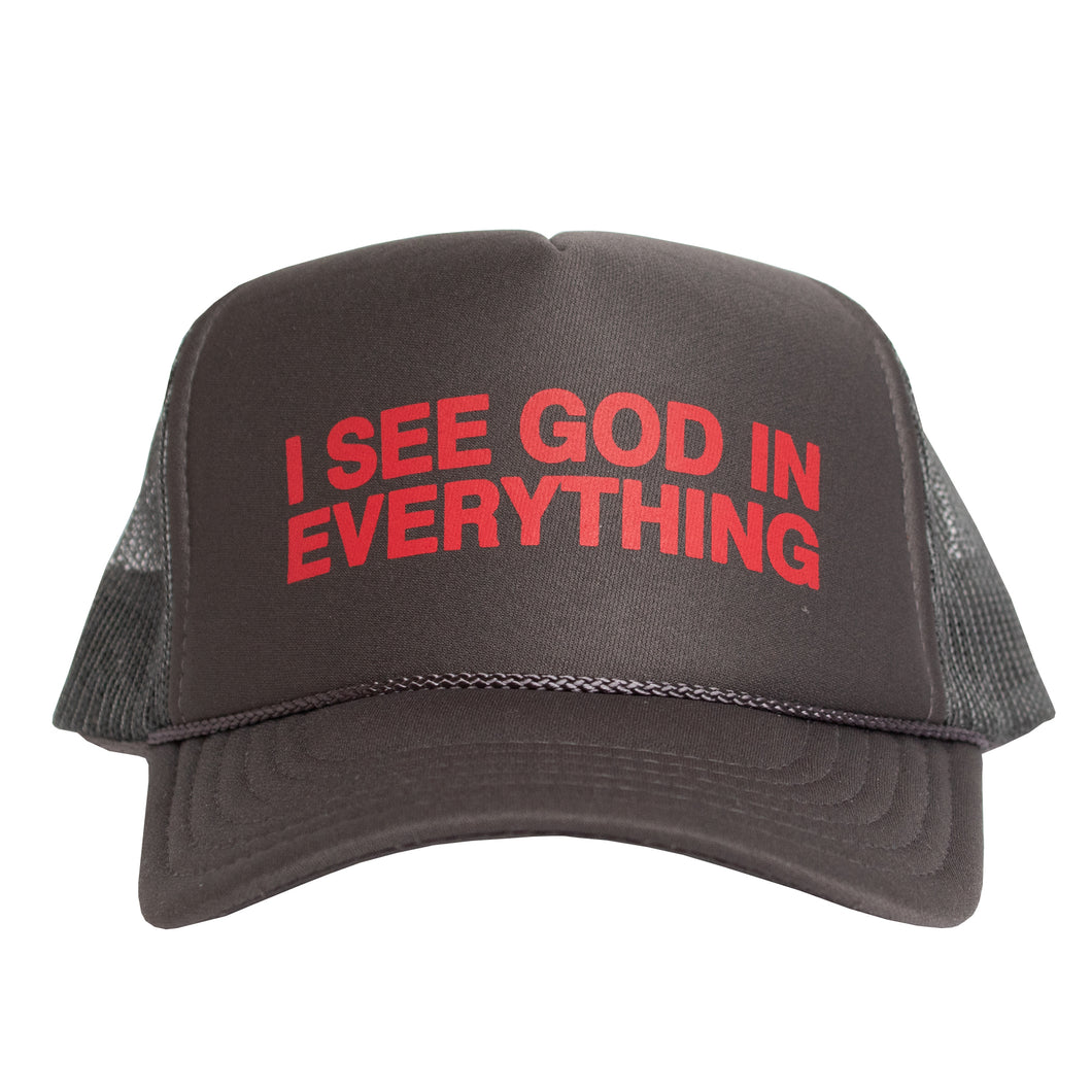 I SEE GOD IN EVERYTHING Trucker Hat in Charcoal
